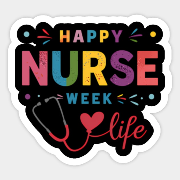 HapNational Nurses Week 2024 Nurse Appreciation Week Happy Nurses Appreciation Week